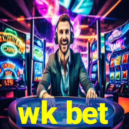 wk bet